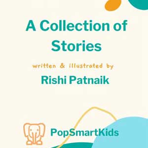 A Collection of Stories by Rishi